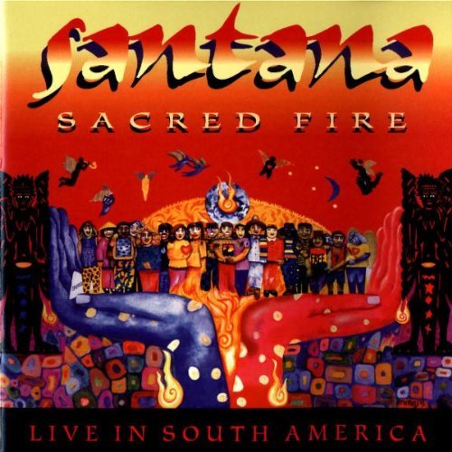 Santana/Sacred Fire: Live In South America
