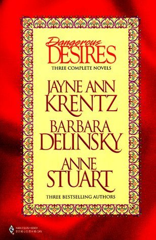 Jayne Ann Krentz/Dangerous Desires