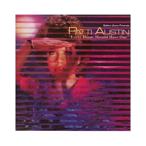 Patti Austin/Every Home Should Have One (1981) / Vinyl Record [