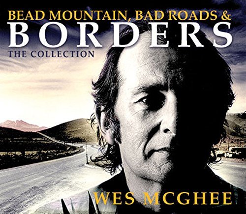 Wes Mcghee Bead Mountain Bad Roads Bo 