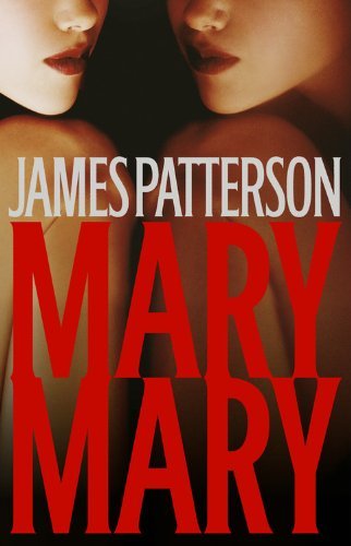 James Patterson/Mary, Mary
