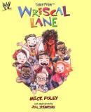 Mick Foley Tales From Wrescal Lane 