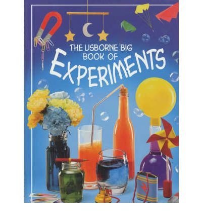 Alastair Smith The Usborne Big Book Of Experiments 