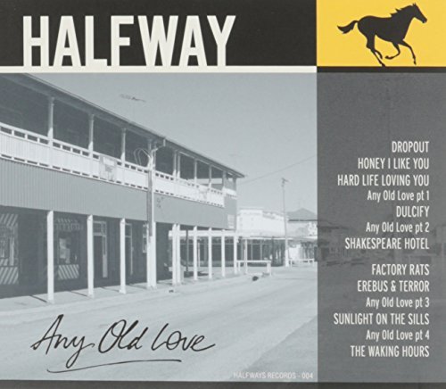 Halfway/Any Old Love