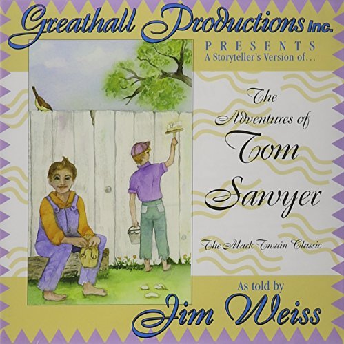 Jim Weiss/The Adventures Of Tom Sawyer