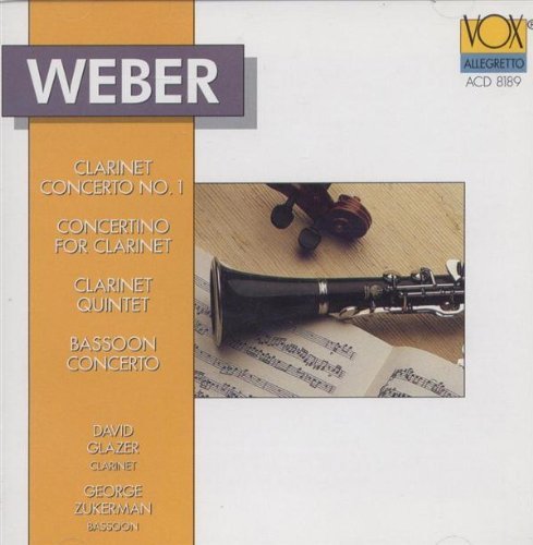 Weber Glazer Zukerman Wagner Kohon Quartet Weber Clarinet Concerto 1 (op 73) Concertino For 