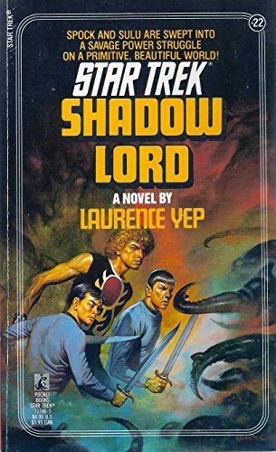 Laurence Yep/Shadow Lord (Star Trek #22)