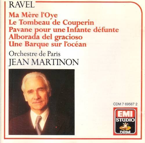 Maurice Ravel Jean Martinon Orchestra of Paris/Ravel: Ma Mere L'Oye / Le Tombeau De Couperin / Pa@Ravel: Ma Mere L'Oye / Le Tombeau De Couperin / Pa