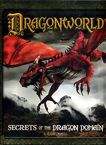 S.A. Caldwell/Dragonworld:Secrets Of The Dragon Domain@Dragonworld:Secrets Of The Dragon Domain
