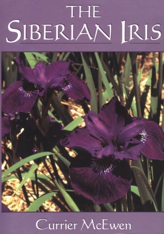 Witt Jean G. Mcewen Currier The Siberian Iris 