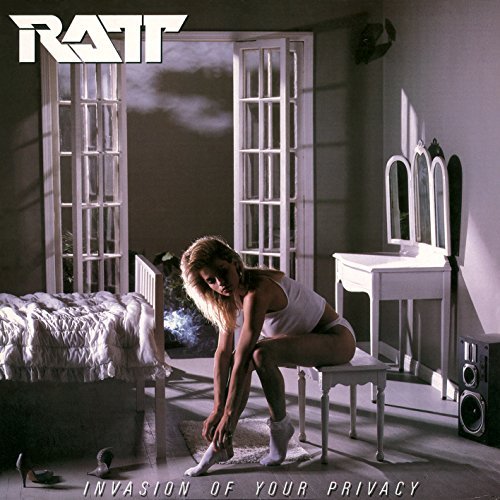 Ratt Invasion Of Your Privacy Invasion Of Your Privacy 