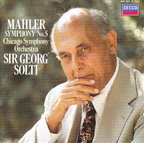 Gustav Mahler/Symphony No. 5@Georg Solti/Chicago Symphony Orchestra