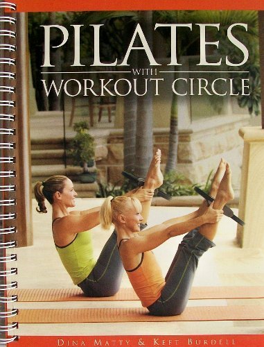 Paul Broben Dina Matty Keft Burdell/Pilates With Workout Circle