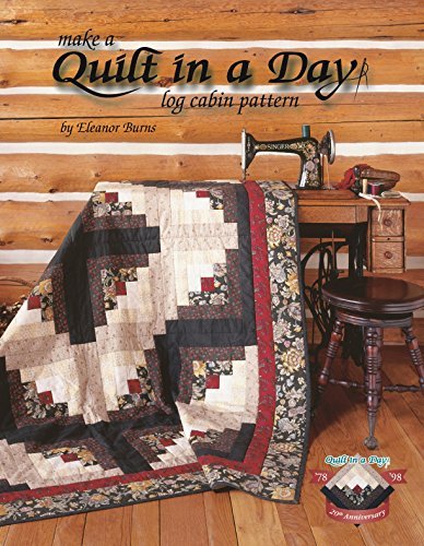 Eleanor Burns Quilt In A Day Log Cabin Pattern 