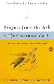 C. Bernos/Prayers From The Ark & The Creatures Choir