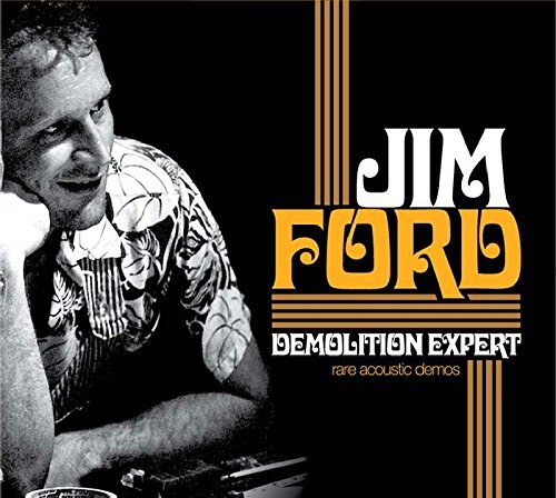 Jim Ford Demolition Expert Rare Acousti Digipak Incl. Booklet 