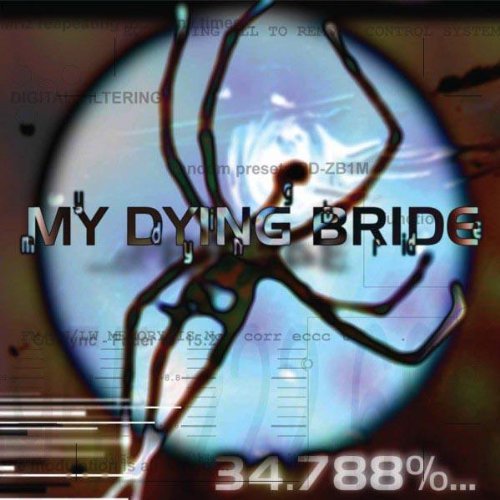 My Dying Bride 34.788 Percent Complete Import Gbr 34.788 Percent Complete 