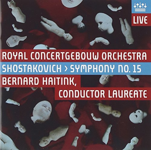 Dmitri Shostakovich/Symphony No.15@Sacd@Haitink/Royal Concertgebouw Or