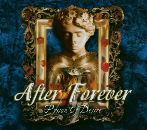 After Forever/Prision Of Desire