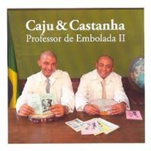 Caju & Castanha/Vol. 2-Professor De Embolada@Import-Bra