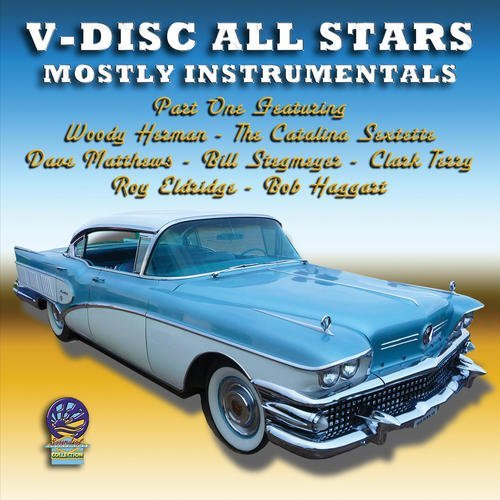 V-Disc All Stars/(mostly) Instrumentals