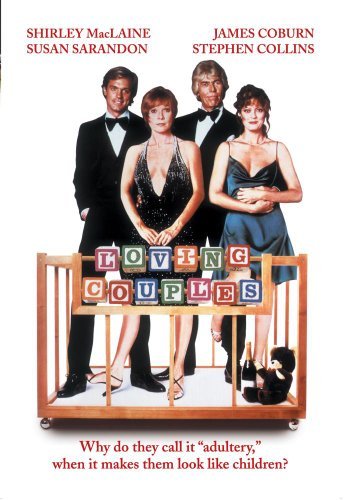 Loving Couples/Maclaine/Coburn/Sarandon@MADE ON DEMAND@This Item Is Made On Demand: Could Take 2-3 Weeks For Delivery