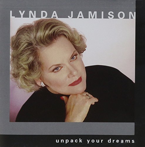 Lynda Jamison/Unpack Your Dreams