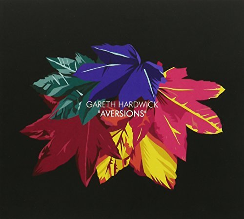 Gareth Hardwick/Aversions