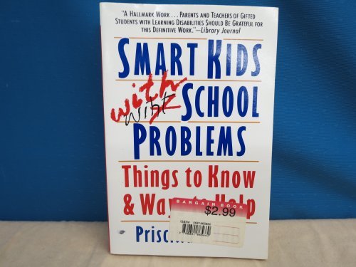 Priscilla L. Vail Smart Kids With School Problems Things To Know And Ways To Help 