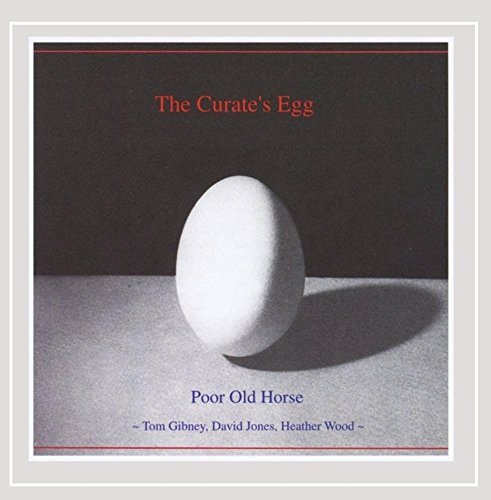 Tom & David Jones & Hea Gibney/Curate's Egg