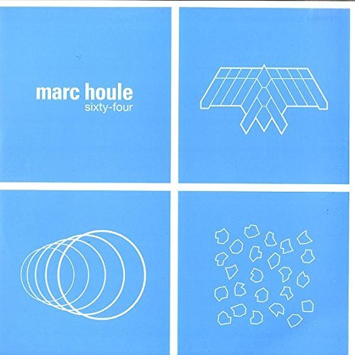 Marc Houle/Sixty-Four