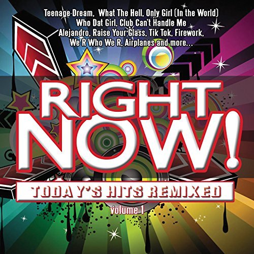 Right Now! Today's Hits Remixe/Vol. 1-Right Now! Today's Hits