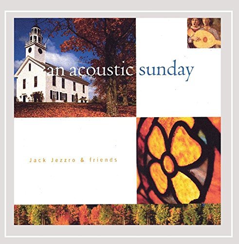 Jack Jezzro/Acoustic Sunday