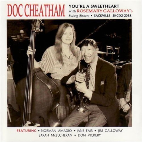 Doc & Swing Sisters Cheatham You're A Sweetheart 