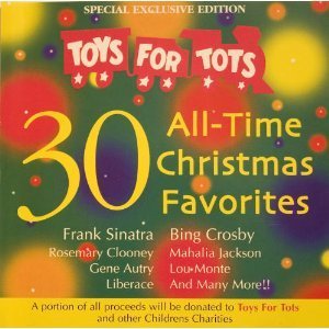 Toys For Tots/30 All-Time Christmas Favorites
