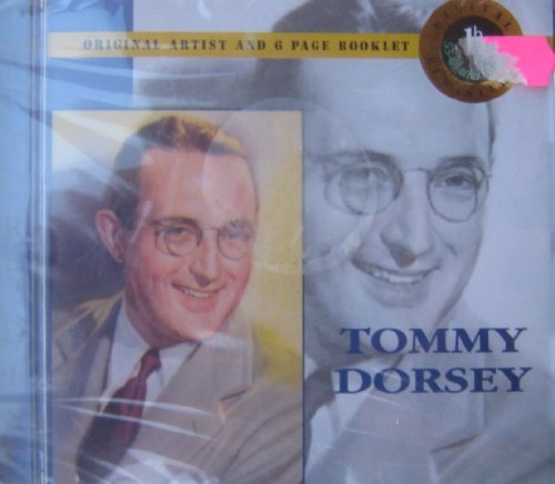 Tommy Dorsey Tommy Dorsey 