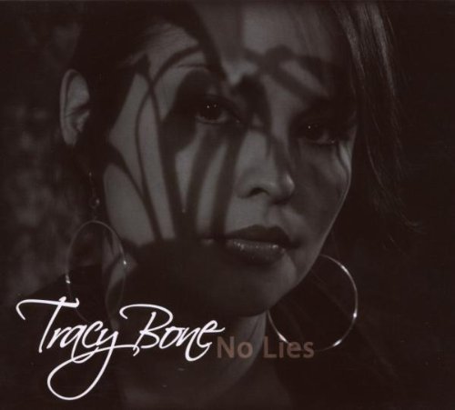 Tracy Bone/No Lies