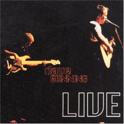 Dave Gunning/Dave Gunning Live