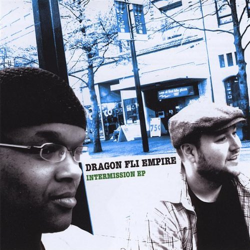 Dragon Fli Empire/Intermission Ep