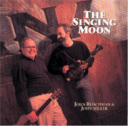 Reischman/Miller/Singing Moon