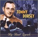 Tommy Dorsey/Best Of Big Band Legends@Big Band Legends