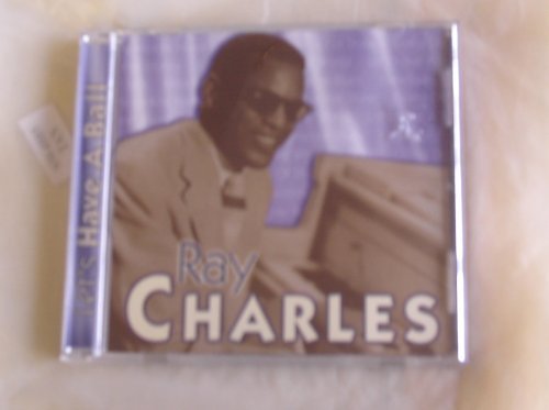 Ray Charles/Let's Have A Ball