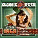 Classic 60's Rock/Hits Of 1968@Grass Roots/O'Kaysions/Troggs@Classic 60's Rock