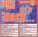 Let It Rock/1993@Ace Of Base/Meat Loaf/Swv@Let It Rock...