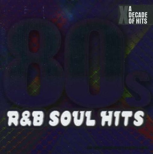 80's R & B Soul Hits/80's R & B Sould Hits