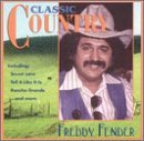 Freddy Fender/Classic Country@Classic Country