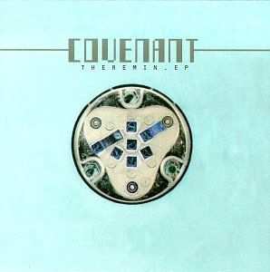 Covenant/Theremin Ep
