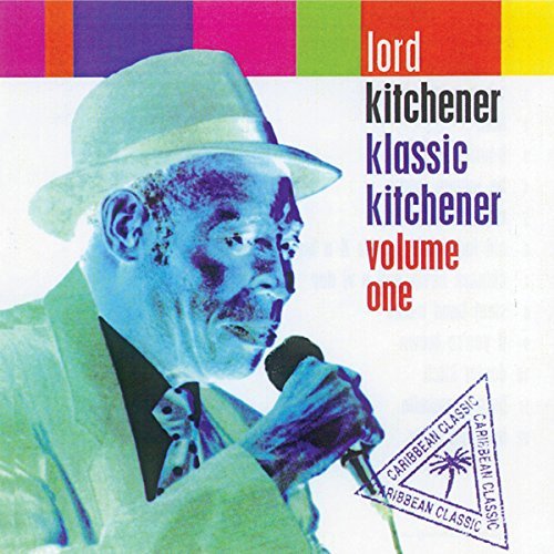 Lord Kitchener Vol. 1 Klassic Kitchener 