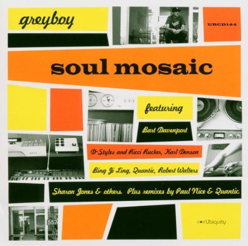 Greyboy/Soul Mosaic