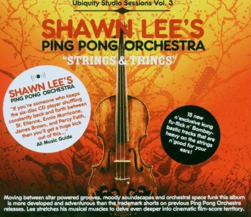 Shawn & The Ping Pong Orch Lee/String & Things Ubiquity Studi